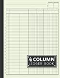 4 Column Ledger Book: Accounting Ledger Book / Income and Expense Log Book For Small Business and Personal Finance / Columnar Pad: 4 Column Analysis ... For Small Business / High Quality Beige Cover