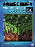 Minecraft -- Volume Alpha: Sheet Music Selections from the Video Game Soundtrack (Piano Solos)