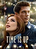TIME IS UP