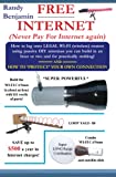 FREE Internet: Don't pay for internet - Save hundreds of dollars a year by building one of these simple WIFI antennas!
