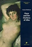 Goya and the Duchess of Alba (Pegasus Library)