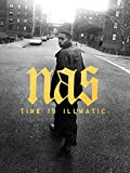 Nas: Time is Illmatic