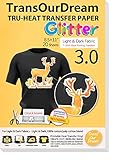 TransOurDream Glitter 3.0 Iron on Heat Transfer Paper for T Shirts (20 Sheets, 8.5x11'') Printable Heat Transfer Vinyl for Inkjet Printer Iron-on Transfers Paper for Light and Dark Fabric(TOD-GL3-20)