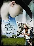 All Roads Lead Home