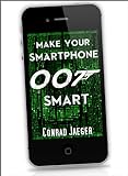 Make Your Smartphone 007 Smart