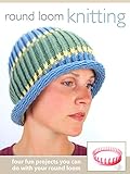 American Knitter Round Loom Knitting How To