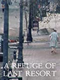A Refuge of Last Resort