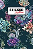 Sticker Sketchbook: Draw Your Own Stickers - An Imaginative Illustration Journal Notebook and Sketchbook for Kids And Adults to Unleash Creativity, ... - Cute Trendy Cactus Succulent Floral Cover