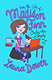 Only the Lonely (From the Files of Madison Finn Book 1)