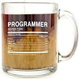 Programmer Nutrition Facts - Coding Nerd Glass Coffee Mug - Makes a Great Geek Gift For IT Support, Computer Science Engineer Graduates And Software Developer Programmers Under $15!