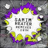 Heater (2019 Remixes)