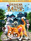 Thunder And The House Of Magic