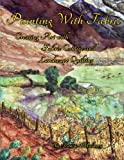 Painting With Fabric: Creating Art with Fabric Collage and Landscape Quilting